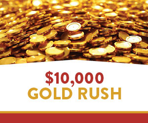 $10,000 Gold Rush